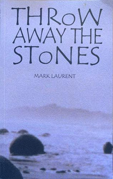 Throw Away the Stones