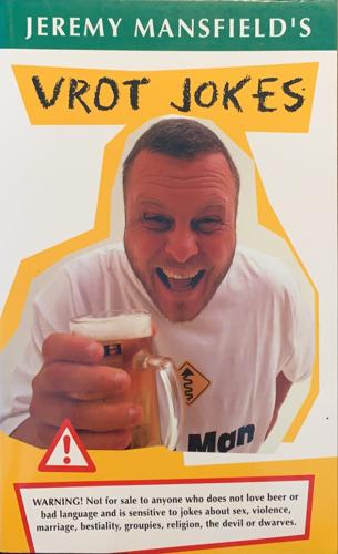 Jeremy Mansfield's Vrot Jokes