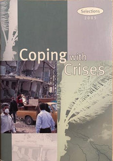 Coping with crises