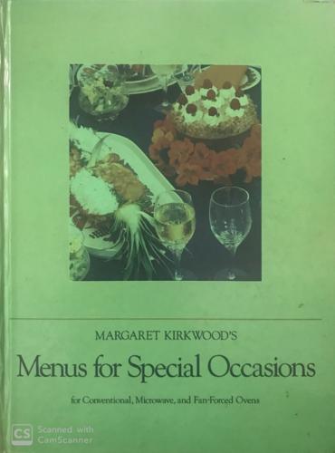 Margaret Kirkwood's menus for special occasions