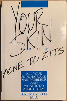 Your skin from Acne to Zits
