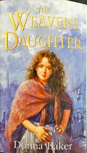 The Weaver's Daughter — front cover