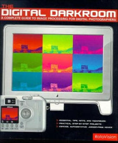 The Digital Darkroom