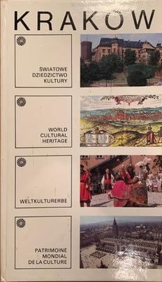 Krakow: Wold Cultural Heritage
