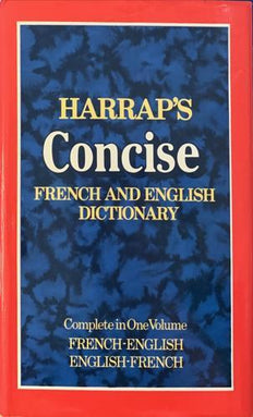 Harrap's Concise French and English Dictionary