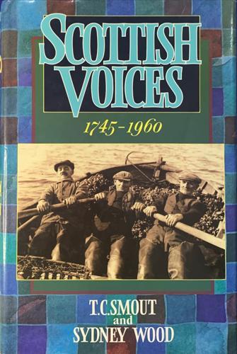 Scottish Voices, 1745-1960