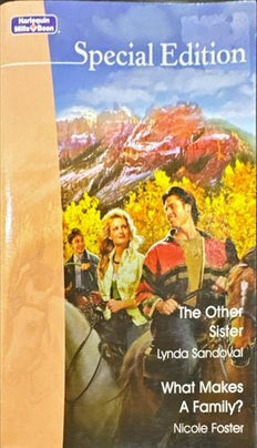Special Edition: The Other Sister / What Makes a Family?