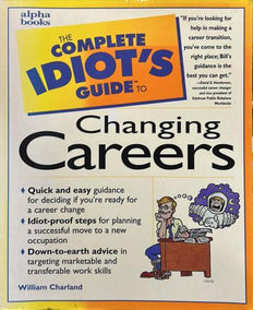 The Complete Idiot's Guide to Changing Careers