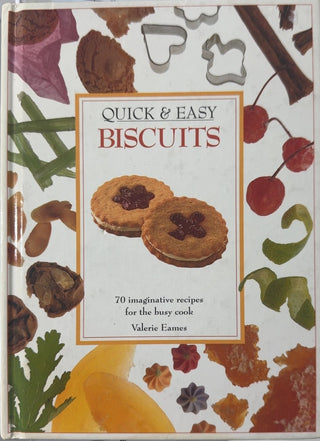 Quick & Easy Biscuits - By Valerie Eames — front cover
