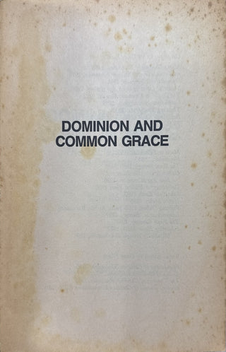 Dominion & Common Grace - By Gary North — additional photo