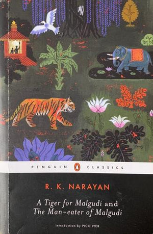 bookworms_A Tiger for Malgudi and the Man-Eater of Malgudi_R.K. Narayan