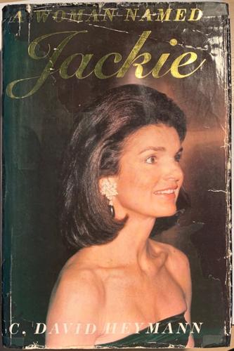 A woman named Jackie - By C. David Heymann