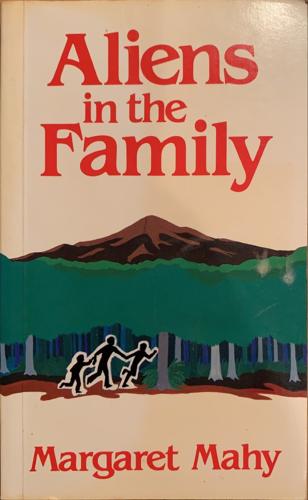 Aliens in the Family - By Margaret Mahy