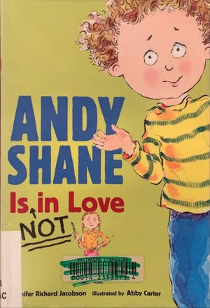bookworms_Andy Shane Is Not in Love­_Richard Jacobson Jennifer