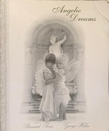Angelic Dreams - By Bernard Rosa, George Helou