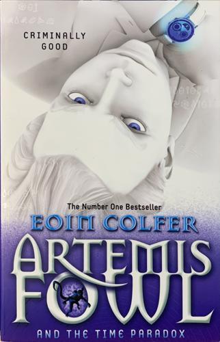 Artemis Fowl and the Time Paradox - By Eoin Colfer
