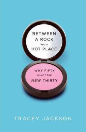 bookworms_Between a Rock and a Hot Place_Tracey Jackson