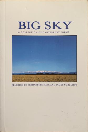 Big Sky - By Selected by Bernadette Hall, Selected byJames Norcliffe
