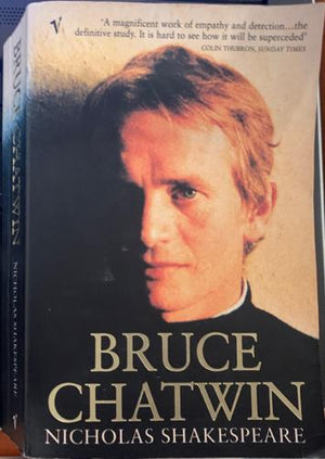 bookworms_Bruce Chatwin _Nicholas Shakespeare