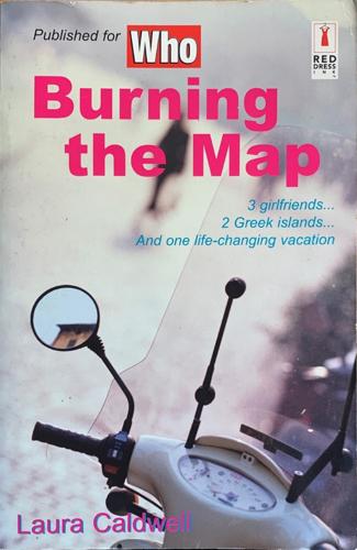 Burning the map - By Laura Caldwell