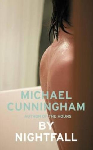 bookworms_By Nightfall_Michael Cunningham