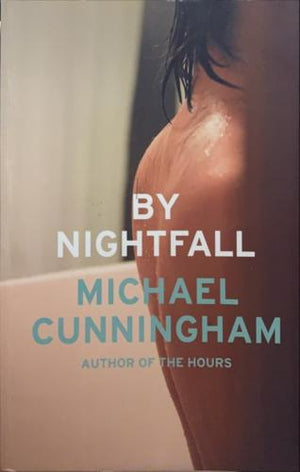 bookworms_By Nightfall_Michael Cunningham
