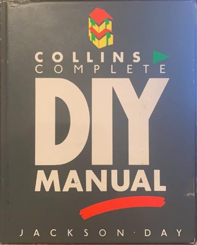 Collins Complete DIY Manual - By Albert Jackson, David Day