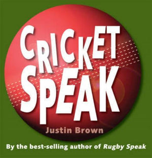 bookworms_Cricket Speak_Justin Brown