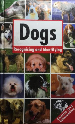 DOGS. Recognising and identifying - By Naumann & Gobel