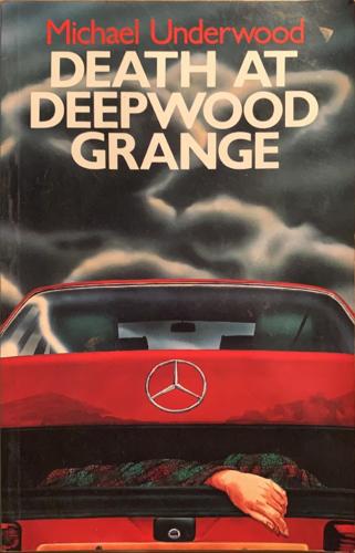 Death at Deepwood Grange - By Michael Underwood