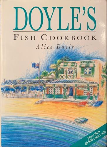 Doyle Fish CookBook - By Alice Doyle