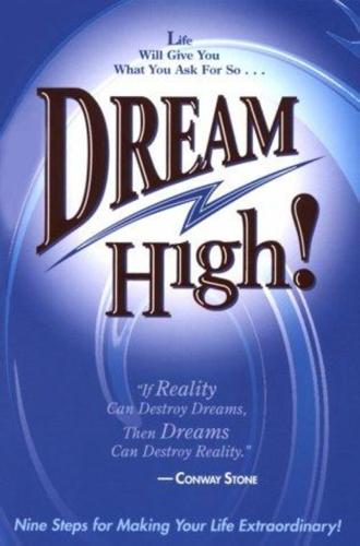 Dream High - By Conway Stone