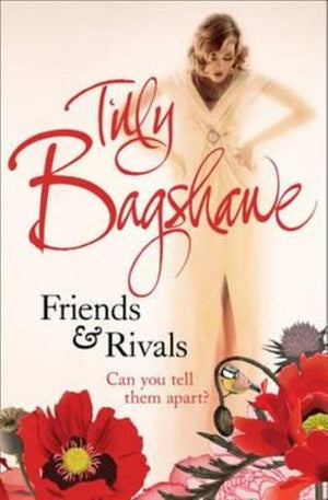 bookworms_Friends and Rivals_Tilly Bagshawe