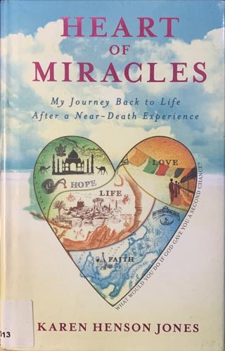 Heart of Miracles - By Karen Henson Jones