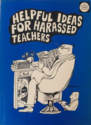 bookworms_Helpful Ideas for Harassed Teachers_Alan Ward