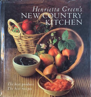 bookworms_Henrietta Green's New Country Kitchen_Henrietta Green