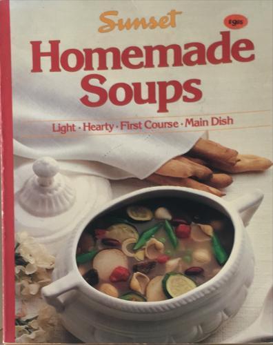 Home Made Soups - By Sunset Books