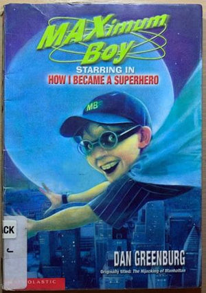 bookworms_How I became a superhero_Dan Greenburg