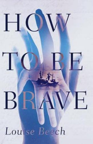 bookworms_How to Be Brave_Louise Beech