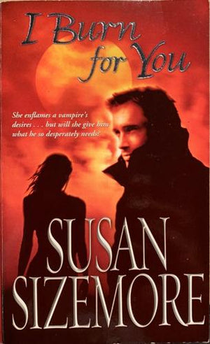 bookworms_I Burn for You_Susan Sizemore
