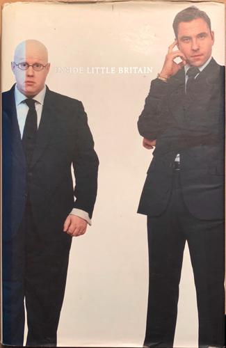 Inside Little Britain - By Matt Lucas, David Walliams, Boyd Hilton