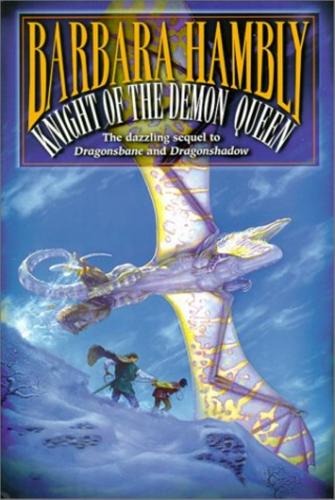 Knight Of The Demon Queen - By Barbara Hambly