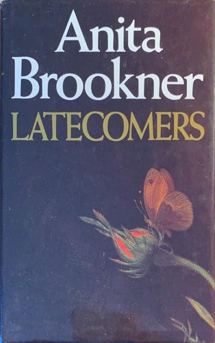 Latecomers - By Anita Brookner