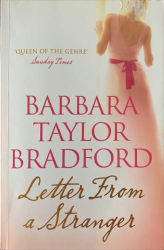 Letter from a Stranger - By Barbara Taylor Bradford