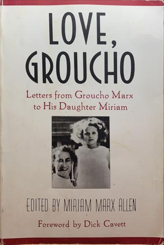Love, Groucho - By Groucho Marx, Miriam Marx Allen