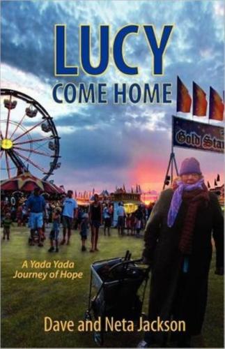 Lucy Come Home - By Dave Jackson, Neta Jackson
