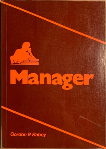 Manager - By Gordon P. Rabey
