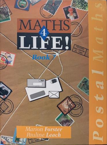 Maths 4 Life - By Marion Forster, Pauline Leach