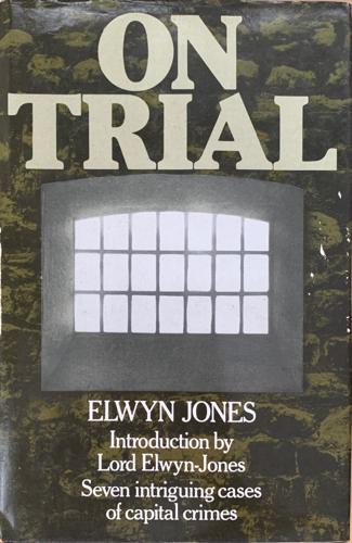 On Trial - By Elwyn Jones