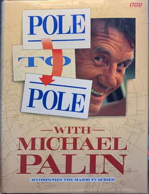 bookworms_Pole to Pole_With Michael Palin, Photographs by Basil Pao